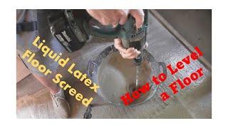 How to 'Self-Level' a floor using Liquid Floor Screed.  Perfect flat floor. Latex Screed Pro Level2