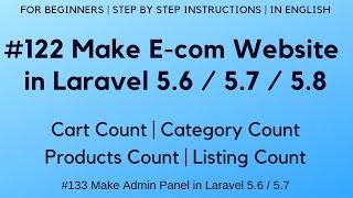 #122 Make E-com in Laravel 5.7 / 5.8 |  Cart Count | Products Count | Category Count