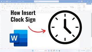 How Insert Clock Sign in MS Word