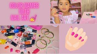 Learning Colour Names With Nail Polishes, Easy Learning With Mehmal