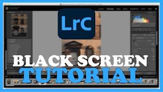 Lightroom – How to Fix Black Screen & Stuck on Loading Screen