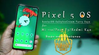 Pixel 5 OS for mi 11x | Hentai OS SaltyceCream Furry for Mi 11x/ Poco F3