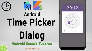 TimePickerDialog - Android Studio Tutorial | Time Picker Using Kotlin in Android Studio