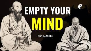 Empty Your Mind | The Essence of Zen Philosophy