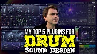 My TOP 5 Drum Sound Design Plugins