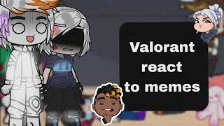 Valorant react to memes / vlt x gacha / English/ عربي