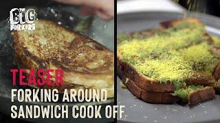 Sandwich Cook-Off | From Gourmet to Galli | Sid vs. Shanky | Forking Around in Daman | Teaser