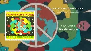 Kaya & Racinetatane - La Paix Universelle [Album 1991] - (HD Quality)