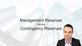 Management Reserves versus Contingency Reserves - Key Concepts in Project Management