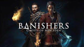 Banishers: Ghosts of New Eden. Стрим №15. Дом, там где сердце. Яблоко гниет у яблони.