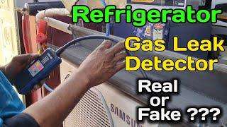 Refrigerator leak Detector  real or fake ?