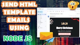 Send Custom HTML Template EMAIL using Node JS
