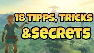 18 Tipps, Tricks und Secrets in Zelda Breath of the Wild!