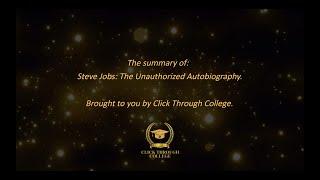 Steve Jobs: The Unauthorized Autobiography | J. T. Owens | 15 Minute Summary