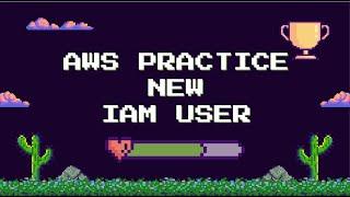 AWS hands-on, step-by-step creating a new IAM user manually in 1 minute