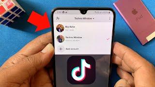 How to Add Multiple Accounts in TikTok