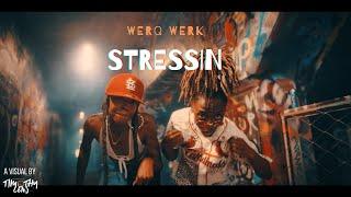 Werq Werk - Stressin (Official Music Video) | Visual by @Timothy Lens (Sony A7SIII)