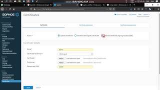 Create Generate SSC && CSR Certificate - Sophos XG Firewall