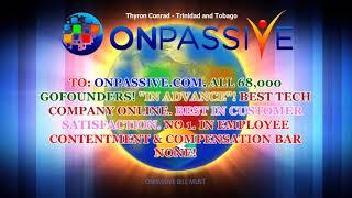 TO ONPASSIVE.COM -  Thyron Conrad - Trinidad and Tobago