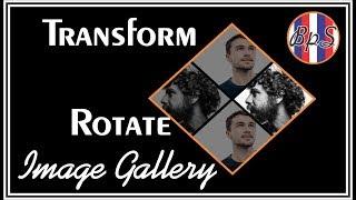 Transform Rotate Image Gallery | HTML & CSS || BPS