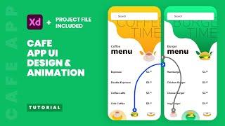 Cafe App UI Design and Interaction Animation in Adobe XD - XD Tutorial Speed Art - Tips & Tricks