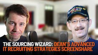 The Sourcing Wizard: Dean Da Costa's Advanced IT Recruiting Strategies Screenshare