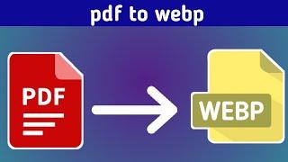 How to convert pdf to Webp | Tovinov digital works