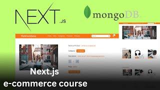 Next.js E-Commerce Tutorial with Stripe, Tailwind and MongoDB (Deploying to Vercel) 2023