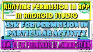 How to Use #Runtime Permissions in #App in #Android Studio| Use #Permissions in #Particular Activity