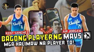 MGA BAGONG PLAYER SA MAVS! KENT SANCHEZ AT AIR JORGAW! HIGHLIGHTS!