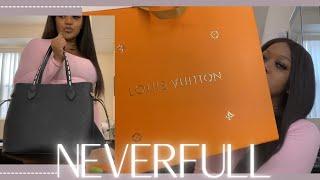 LOUIS VUITTON | NEVER GET ENOUGH OF A NEVERFULL | BESTIFY.RU