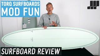 Torq Mod Fun Surfboard Review