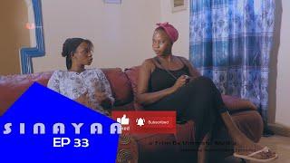 S I N A Y A A EP 33| a Manding Star Series | Latest Mandinka Drama 2022