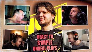 CS GO PROS & CASTERS REACT TO S1MPLE UNREAL PLAYS