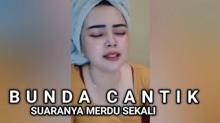 Live Tiktok Bunda Cantik Suara Merdu