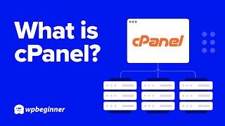 What is cPanel?