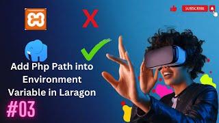 (03) Add Php Path into Environment Variable in Laragon