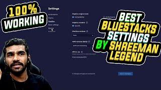 Bluestacks 5 Settings for Low end PC by Shreeman Legend | Play Bgmi in PC ( 100% Working )
