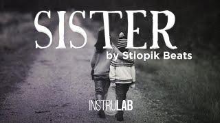 [FREE] Sad/Trap Type Beat | Piano Instrumental Rap - SISTER - Prod. By STIOPIK BEATS