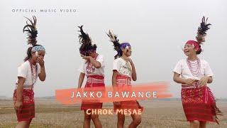 Jakko Bawange Chrok Mesae | Garo Gospel Song | Official Music Video