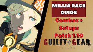 Millia Rage Complete Guide | Learn How to Win With Millia | Millia Combos | Guilty Gear Strive