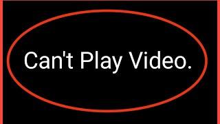 How To Fix Can't Play Video Problem In Gallery App