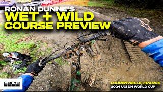 GoPro: Wet + Wild Course Preview with Ronan Dunne - Loudenvielle - '24 UCI DH MTB World Cup