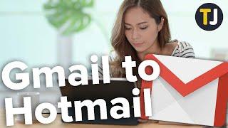 Forwarding All Your Email From Hotmail to Gmail!