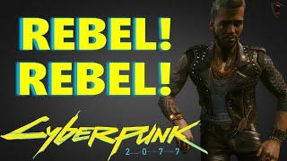 Rebel! Rebel! - Rock and Roll Night City Style (Cyberpunk 2077)