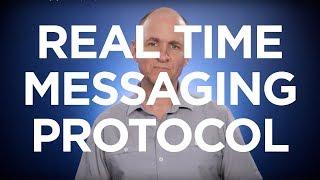 What is the Real Time Messaging Protocol (RTMP)?