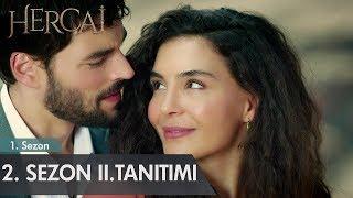 Hercai 2. Sezon 2. Tanıtım