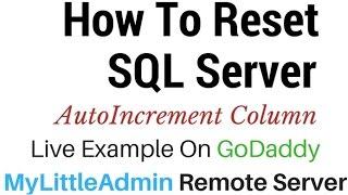 How to reset auto increment column sql server (remote server)