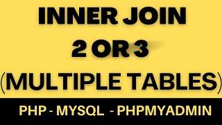 php mysql inner join 2 or 3 tables sql syntax statement