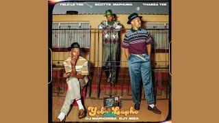 Felo Le Tee, Scotts Maphuma & ThabzaTee - Yebo Lapho (Official Audio) feat. DJ Maphorisa & Djy Biza